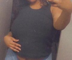 ❗🌟140 hhr Specail🌟❗come get with some pressure you wont regret it baby 🥂💦 phat pussy🍓 big ass🍑 with nice titties😝 can get no better then this🤩💋 - Image 10