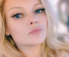 Daddy's lil Brat.👄👄..Shelby.. 👄.💦👅 sexy lil blonde that needs her daddy.👅💦. 👄iOUTCALL SPECIAL ALL WEEKEND👄 - Image 8