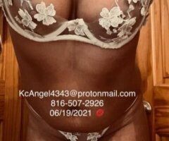 Kansas City escorts - Sweet Sexy ReaL K.C.#1 AngeL