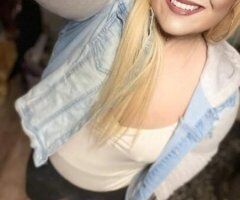 DISCOUNTS THIS MORNING FOR HR VISITS UNTIL ELEVEN DON'T MISS YOUR CHANCE! CUM💦 PLAY W/ YOUR FAVORITE CURVY BIG BOOTY 🍑 BLONDE! YOU WONT REGRET IT! - Image 2