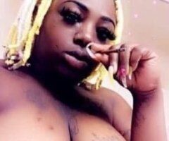 In West Palm ✴ InCall N OutCall🍑Fat Ass🍑Big Titties👅💦Bbw❤Good Tight Wet Pussy👅💦Throat Goddess😏👅💦 - Image 6