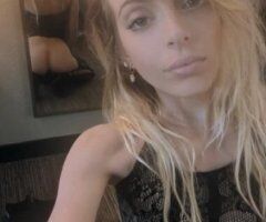❤if you feel like letting a sexy little blonde seduce you... send me a message 🔥youll see why blondes have more fun💋i aim to please, come & see for yourself💕 - Image 5