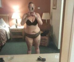 Racine escorts - HUMP DAY SPECIAL 80QV TODAY ONLY TEXT ME