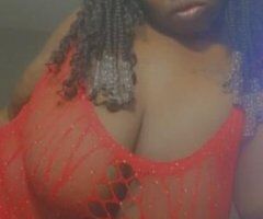 qv special if ready rn!! THICK 6FT BBW CHOCOLATE 🍫 JUICY PU$$% SOFT PHAT🍑 DEEP THROATS WET WARM 😻 INCALLS only CUM PLAY - Image 12