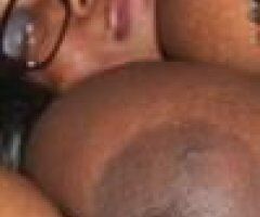 INCALL 50QV OR 100/3NUTS SPECIAL UNTIL 7AM OR 🚘OUTCALLS 130/3 NUTS ANAL JNCLUDED!!! EVERY MAN TOP GOT TO CHOICE🤩🤩 EVERY GENTLEMAN FAVE BBW SLUT🤤🤑🤩😘 BEST DICK SUCKER WITH THA WETTEST PUSSY IN THE AREA!!! - Image 11