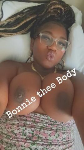 "BONNIE THEE BODY" IS MY NAME!! 🏆 IM VISITIN FROM CALI - 1
