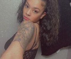 Spokane escorts - ❤Sexy girl Snap ; ( @Stormiii9474 )💦Satisfied Guaranteed Service / Incall/Outcall / FaceTime fun/Videos💦 ✅