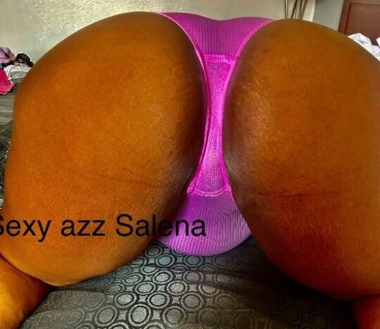 SALENA SEXY AZZ HERE - 1