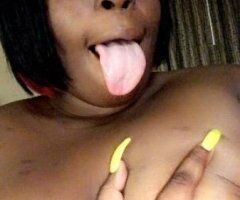THROAT 😝STRETCHING 😝BBW ALEXIS DANIELL'S 💦SERIOUS MEET UPS ONLY 😜🔥😌😁CALLL ME IM COMING🤤😜OUTCALLS,OUTCALLS,OUTCALLS - Image 5