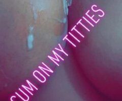 San Antonio escorts - MONDAYMadness 💋Freaky SLUT cum💦 on my TITS (.)(.)QV 60
