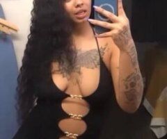 New Orleans escorts - CATCH ME WHILE YOU CAN 💦😈