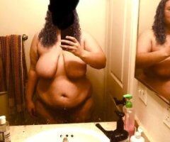 San Gabriel Valley escorts - Submissive BBW Ready to Swallow You in La Puente