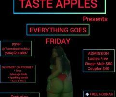 🍎TASTE APPLES🍎 presents 💦 EVERYTHING GOES FRIDAY 👅THE WAY YOU WANT IT 🍑 DROP YOUR LOAD 👅OPEN PLAY ROOMS 💦 GLORYHOLE & GANGBANGS - Image 6