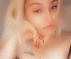 🥰BLONDE HAIR BLUE EYES 🤩AVAILABLE RIGHT NOW babe discreet/ private INCALLS ❤ OUTCALLS 💕ONLYFANS: a1.sn0w 🎥👉🏼🤩 TNA verified (Over 50 reviews) - Image 6