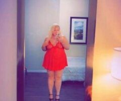 Blonde BBW 💋Palm Desert INCALL - Image 6
