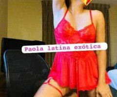 Mcallen escorts - Paola larina exotica en ru ciudad ❤‍🔥🌆Dias limitados