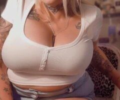 Avail In Elk Grove Cum SEE mE DaddiE .*•BustY Platinum Blonde with SERIOUS Daddie Issues! InCaLL/OUTCALLs & Cardates HMU - 29 - Image 6
