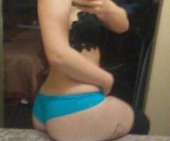 Asheville escorts - MURPHY N.CAROLINA INCALL OR OUTCA