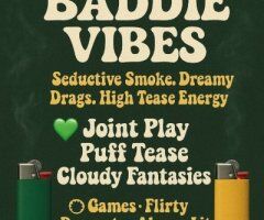 🍃🔥⛽Smoking Stoner Baddie 420 Experience 👣🚽🧴🍑🍒💩🧤Fetish Queen 👑 FaceTime & Custom Videos 🎞🎬🔥💨 Fetish Friendly PHONE Fun 🤩 📲💦 - 26 - Image 7