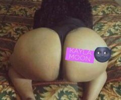 😻KAYLA M🌘🌚N😻 👠EXOTIC THICK GODDESS🤩 ⭐upscale outcalls⭐im real no deosits - Image 7