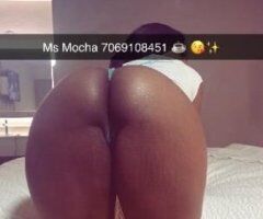 Augusta escorts - NewYear Special W/SEXXYMOCHAA Wet As Dasani 💦🌸 Fresh & Tight Everything Right 🥳