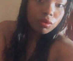 Hey guys im back come see me incalls outcalls only if u provide ride come fuck the shit outta me im a creamer in squirter anal good sloppy head come see me at my room all alone - Image 2