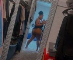 OUTCALL 💦💦💦😜I WANT SOME DICK DICK 🤤 COME LICK ON MY CLIT👅DIG IN MY PUSSY♀I SUCK DICK THE RIGHT WAY🤸🏽♀ 💦All i know is sloppy💦 🚨TRUCK HOOK UPS💥Available (BBW) NO DEPOSIT REQUIRED‼ 💯 - Image 9