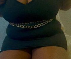Chocolate BBW! I Love Anal❤!! Incalls West! No fake numbers!!! - Image 7