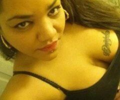 Central Jersey escorts - Hot and Wild Latina Female Looking For Big Juicy Cock