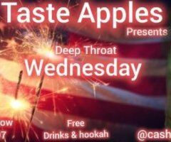 NEW LOCATION HUNTSPOINT AREA 🍎TASTE APPLES🍎 presents 💦 DEEP THROAT WEDNESDAY 👅THE WAY YOU WANT IT 🍑 DROP YOUR LOAD 👅OPEN PLAY ROOMS 💦 GLORYHOLE & GANGBANGS - Image 4