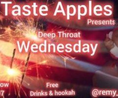 NEW LOCATION HUNTSPOINT AREA 🍎TASTE APPLES🍎 presents 💦 DEEP THROAT WEDNESDAY 👅THE WAY YOU WANT IT 🍑 DROP YOUR LOAD 👅OPEN PLAY ROOMS 💦 GLORYHOLE & GANGBANGS - Image 5