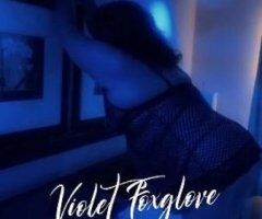 Orange County escorts - VioletFoxglove 💜Sexy, Mature, Perfect GFE! 💜