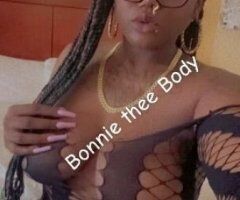 🧚🏾BIG BOOTY BONNIE🧚🏾100%REAL SEXY A$$ CHICK from CALI🌴☀ - Image 3