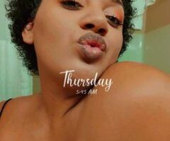 CASH ONLY 💦TOO BLESSED TO BE STRESSED 💦If you dont like Curly Afros then im not your girl 💋 Good morning handsome💦WEEKEND SPECIALS AVAILABLE NOW - Image 9