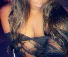 Eastern escorts - 💦Juicy 🍫Chocolate 🍑Incall Available 💦🔥RIGHT NOW🍒💦🔥DONT MISS OUT ❤️❤️🍌💋 🤩😮‍💨