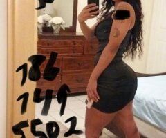 Miami escorts - 🥰(Nw.175St..)(❤BAD AND BOUJEE MzStacy)🥰❤24/7❤