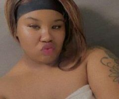 INCALLS ONLY 💦FAT JUICY PUSSY🤤 FREAK READY TO FUCK AND SUCK🍆 QV SPECIAL - Image 6