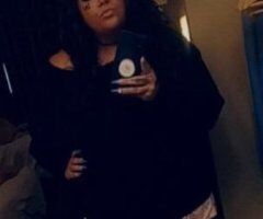 Chattanooga escorts - BBW🖤 --Catch Me If You Can🦋
