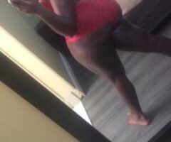 *ASS QUEEN **BIG BOOTY new Girl ** I NEED CUMpany NOW!! - 24 - Image 7
