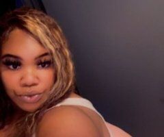 COME GET THAT NUT OFF WITH A NEW BBW 🤭😍 I EAT DICK SO CRAZYYYYYYY 😭😭🔥🔥🔥LAST NIGHT IN TOWN ✌🏾✌🏾 ITS WET,TIGHT AND CREAMY 🤭💦 - 31 - Image 4