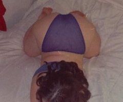 Sexy Slutty BBW come see me! - 24 - Image 5