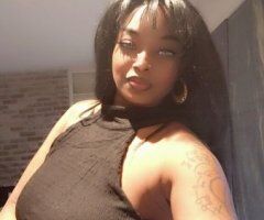 INCALL ONLY DON'T CALL ME ASKING FOR AN OUT I KNOW MY WORTHS EVERYBODY COME TO ME THEN YOU CAN TO BY THE WAY TONIGHT I GOT MYNEW CLIENT SPECIAL MULTIPLE POPS FOR 100 NO TIME - 37 - Image 5