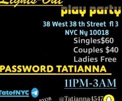 Manhattan escorts - 2/28 Saturday Party 💖 🥳🎉Lights Out 🔦Play Parties ❤ Singles /Couples welcome💃👫🍸🥂 - 38