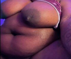 Chicago escorts - INCALLS ONLY! COME FUCK THE SHIT OUT OF ME BABY IM HORNY DADDY BBW KANDI - 28