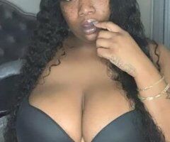BLOW N GO SPECIAL 🔋THE BADDEST BIG BOOTY BBW 🥵 AVAILABLE NOW 📲 INCALLS OUTCALLS & FT SHOWS 💦 - 25 - Image 2