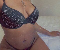 Bronx escorts - MS. GRIPPY So Horny Lets Cum Together Daddy 🤸🏽♀📲 Incall // Outcall Specials Only For Today ! - 26
