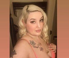 NEW PICS 🥰 TACOMA INCALL and OUTCALL!!!😏!! THICK TATTED BLONDE BOMBSHELL 🥰😮‍💨 !!!! INCALL/OUTCALL ❤‍🔥 BBW/PAWG 😍😝COME AND TRY THIS WET JUICY KITTY 🐱 - 21 - Image 4
