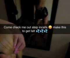 ALSIP INCALLS ONLY COME HOT THIS SHIT FROM THE BACK M MAKE THIS ASS MORE FATT FREAKY 🤪😛FRIDAY IM READY TO BE YOUR FREALY GIRL💃🏼🙌 FOR THE DAY 🌞& Night 🌚😴⭐😘 - 32 - Image 4