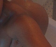 Valdosta escorts - GOOD OR BAD... I AM THE BEST KARMA YOU WILL EVER HAVE - 28