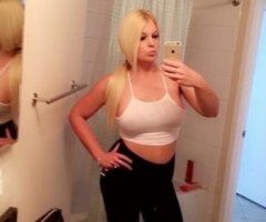 San Diego Hot Blonde PartyGirls (MUST SEE) — lets relax or PARTY - Image 5